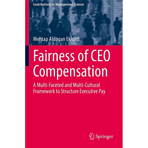 Fairness of CEO Compensation, Mehtap Aldogan Eklund