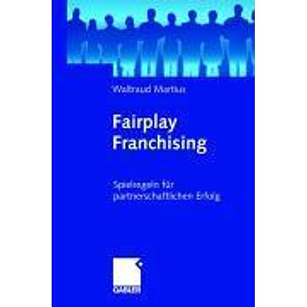 Fairplay Franchising, Waltraud Martius