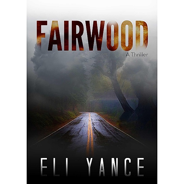 Fairwood, Eli Yance