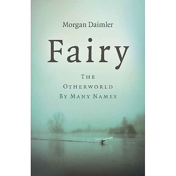 Fairy, Morgan Daimler
