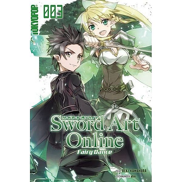 Fairy Dance / Sword Art Online - Novel Bd.3, Reki Kawahara