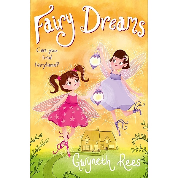 Fairy Dreams, Gwyneth Rees