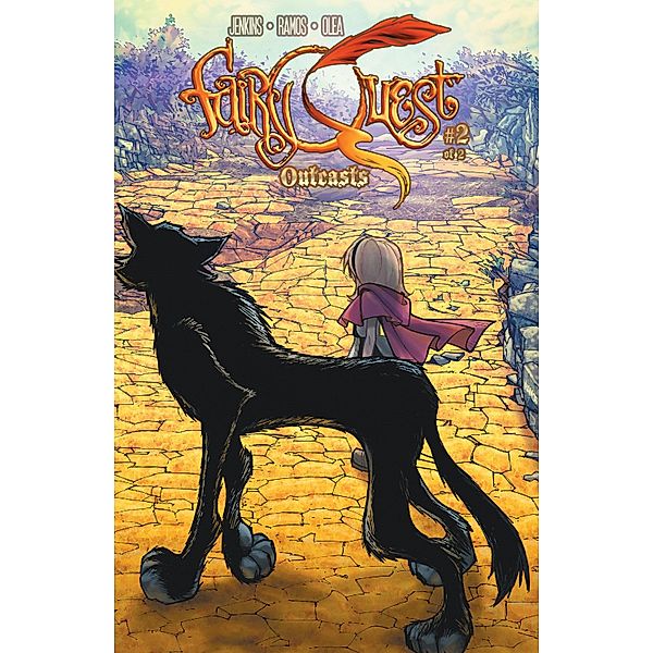 Fairy Quest Outcasts #2, Paul Jenkins