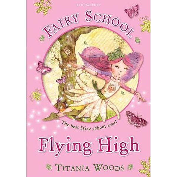 Fairy School 1: Flying High, Titania Woods