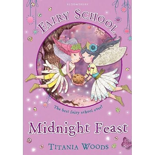 Fairy School 2: Midnight Feast, Titania Woods