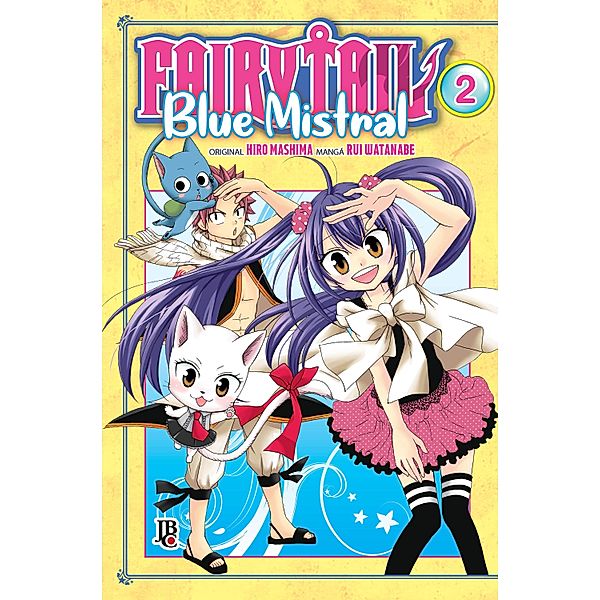 Fairy Tail - Blue Mistral Vol. 02 / Fairy Tail - Blue Mistral Vol. Bd.2, Hiro Mashima