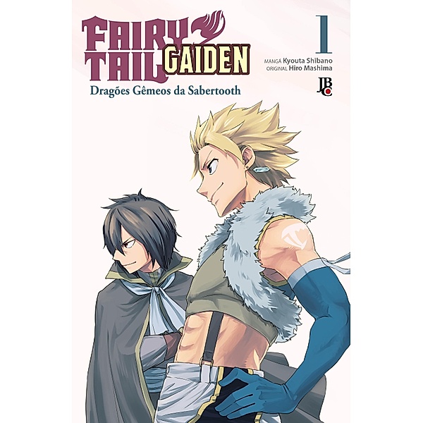 Fairy Tail Gaiden vol. 01 / Fairy Tail Gaiden Bd.1, Hiro Mashima, Kyouta Shibano