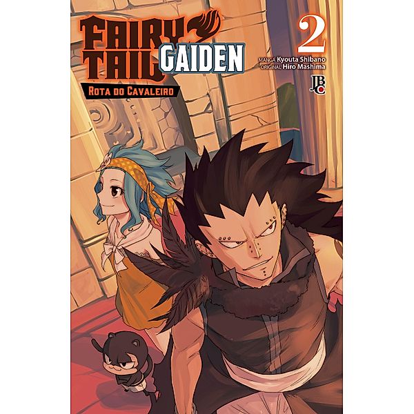 Fairy Tail Gaiden vol. 02 / Fairy Tail Gaiden Bd.2, Hiro Mashima, Kyouta Shibano