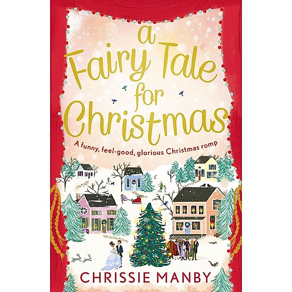 Fairy Tale for Christmas, A, Chrissie Manby