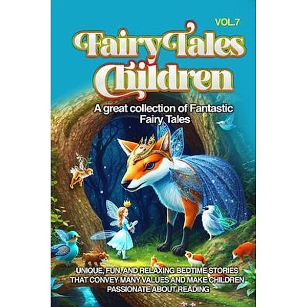 Fairy Tales for Children, Wonderful Stories