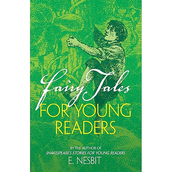 Fairy Tales for Young Readers, E. Nesbit