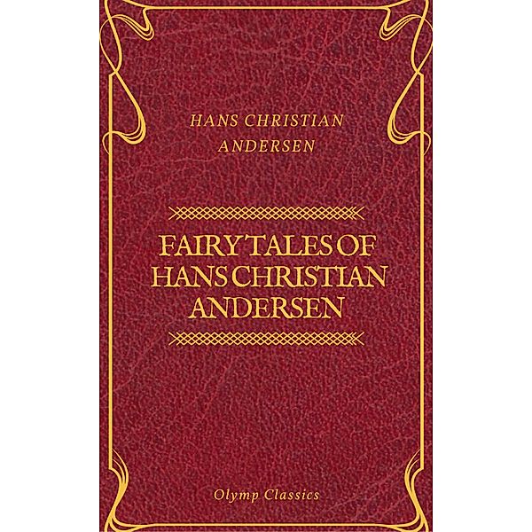 Fairy Tales of Hans Christian Andersen (Olymp Classics), Hans Christian Andersen, Olymp Classics