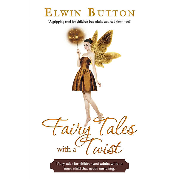 Fairy Tales with a Twist, Elwin Button