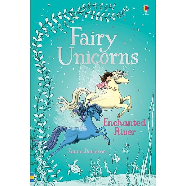 Fairy Unicorns / Fairy Unicorns Enchanted River, Susanna Davidson
