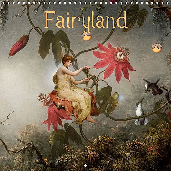 Fairyland (Wall Calendar 2019 300 × 300 mm Square), Yvonne Pfeifer