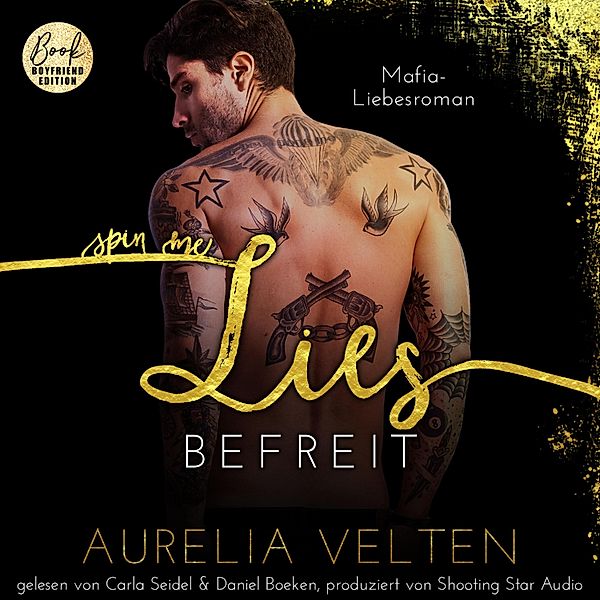 Fairytale Gone Dark - 4 - SPIN ME LIES: Befreit (Mafia-Liebesroman), Aurelia Velten