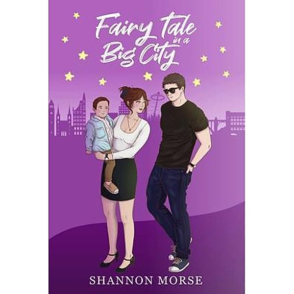 Fairytale in a Big city, Shannon Morse