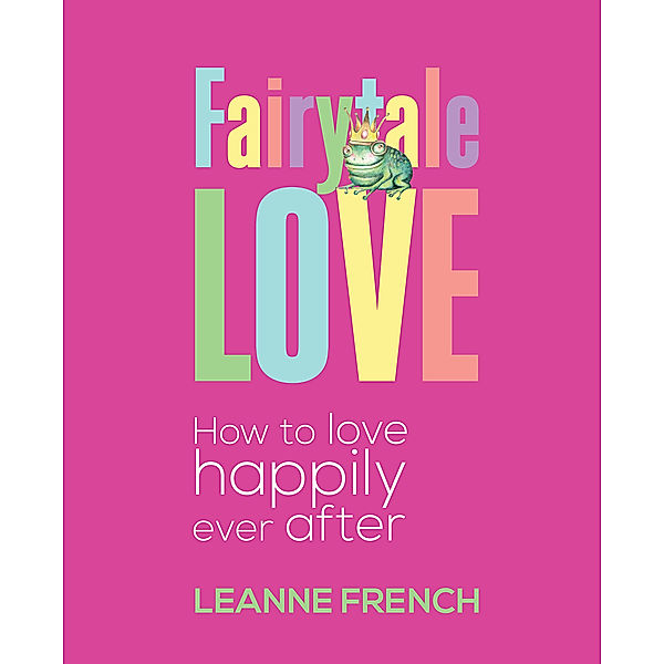 Fairytale Love, Leanne French