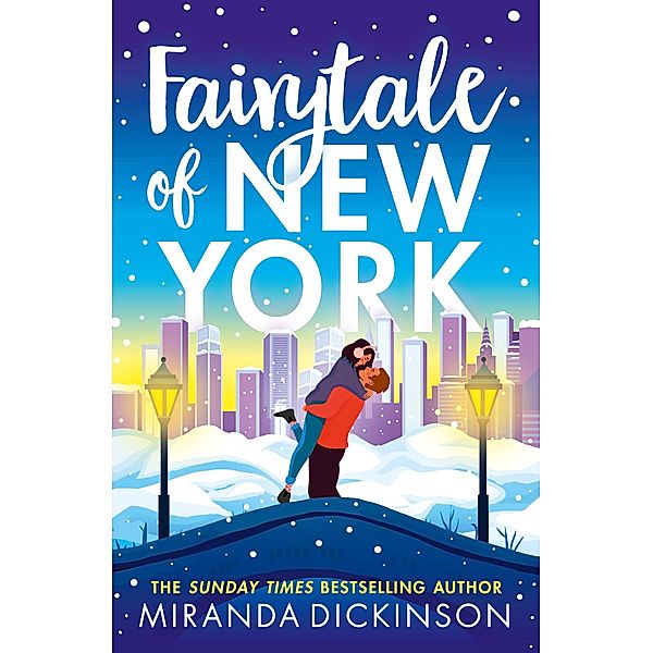 Fairytale of New York, Miranda Dickinson