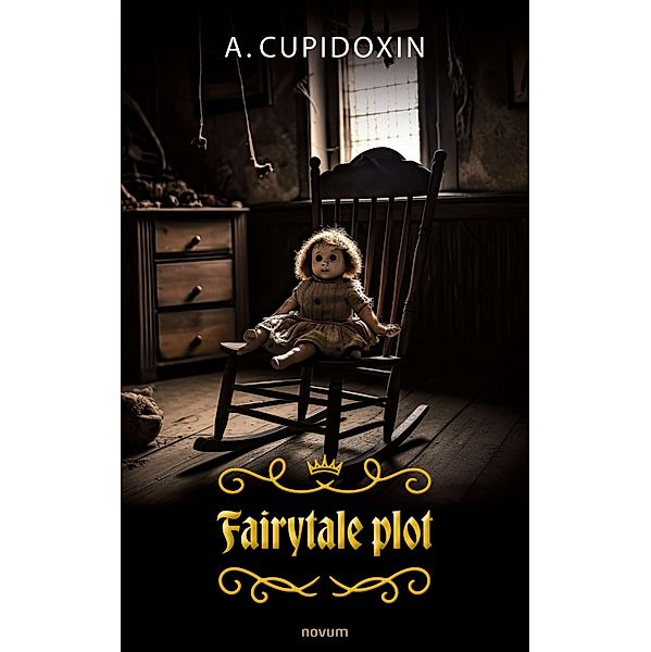 Fairytale plot, A. Cupidoxin