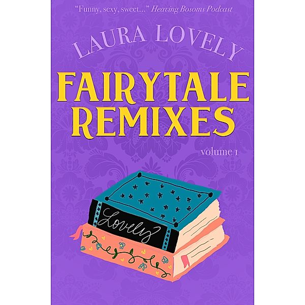 Fairytale Remixes / Fairytale Remixes, Laura Lovely
