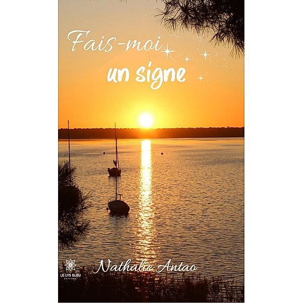 Fais-moi un signe, Nathalie Antao