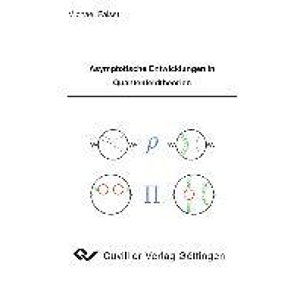 Faisst, M: Asymptotische Entwicklungen in Quantenfeldtheorie, Michael Faisst