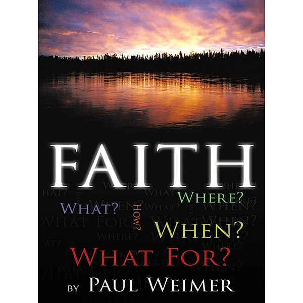 Faith, Paul Weimer