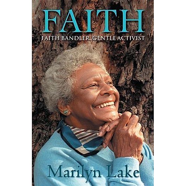 Faith, Marilyn Lake