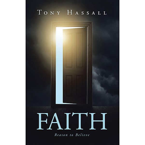 Faith, Tony Hassall