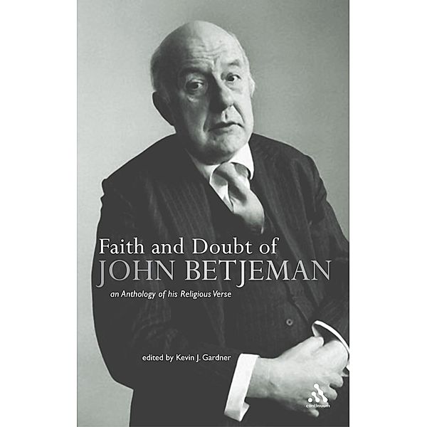 Faith and Doubt of John Betjeman, Kevin J. Gardner