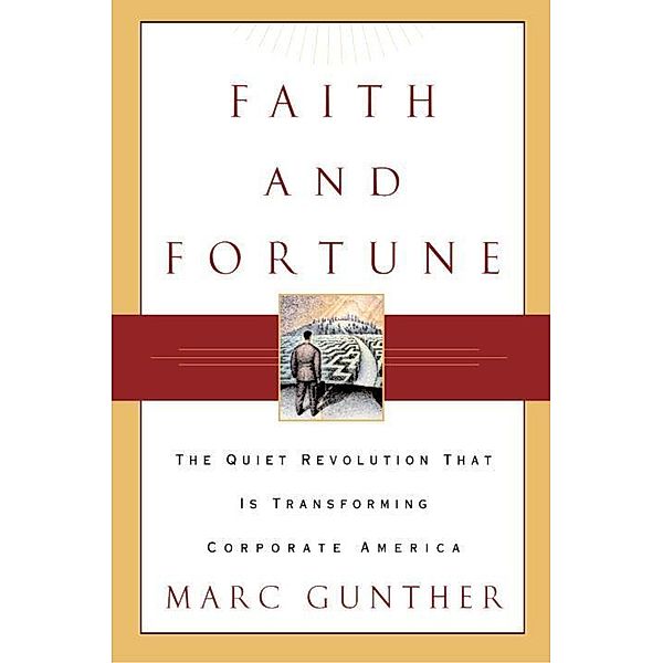 Faith and Fortune, Marc Gunther