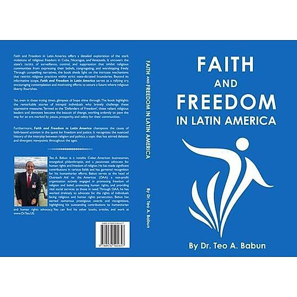 Faith and Freedom in Latin America, Teo Babun