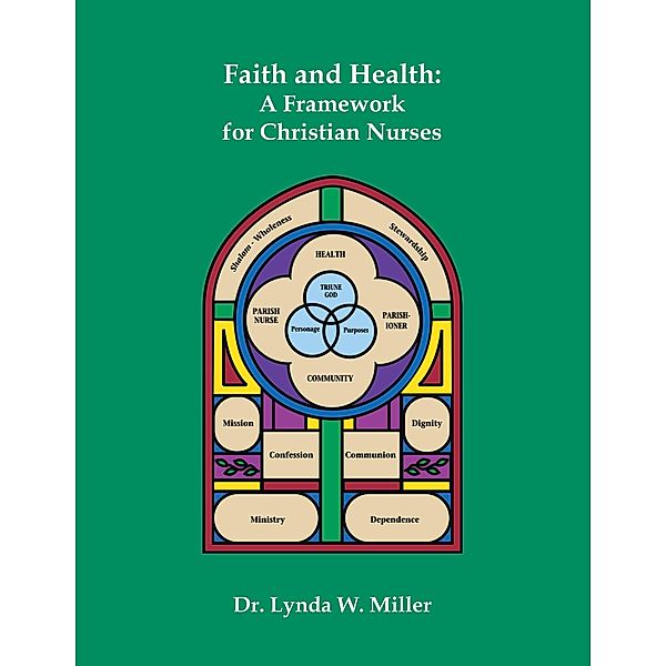 Faith and Health, Lynda W. Miller