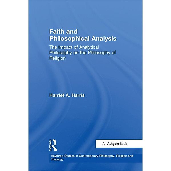 Faith and Philosophical Analysis, Harriet A. Harris