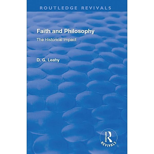 Faith and Philosophy, D. G. Leahy