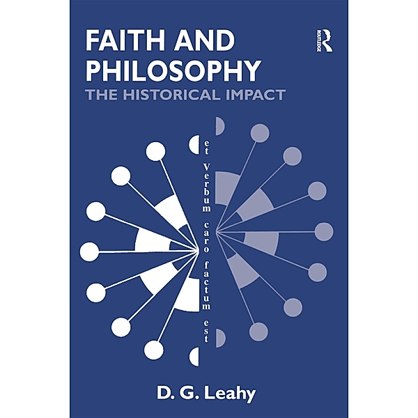 Faith and Philosophy, D. G. Leahy