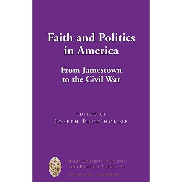 Faith and Politics in America