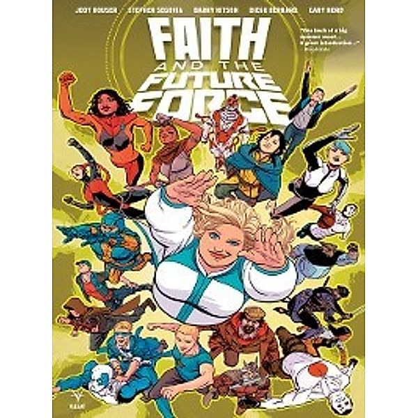 Faith and the Future Force (2017): Faith and the Future Force, Jody Houser