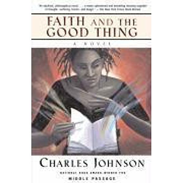 Faith and the Good Thing, Charles Johnson