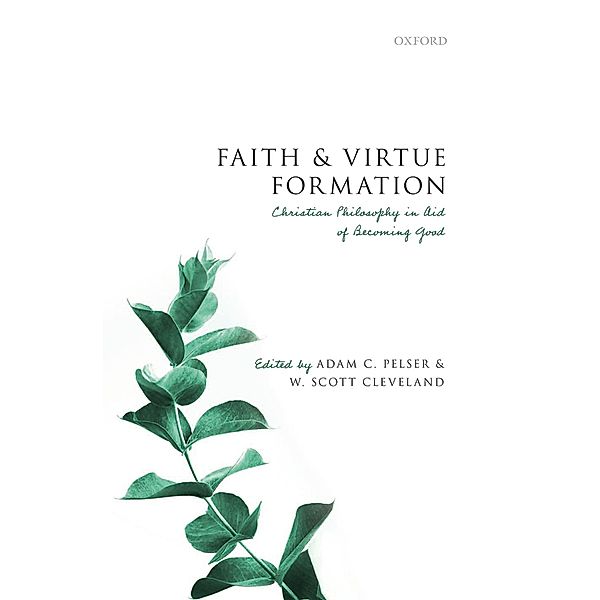 Faith and Virtue Formation