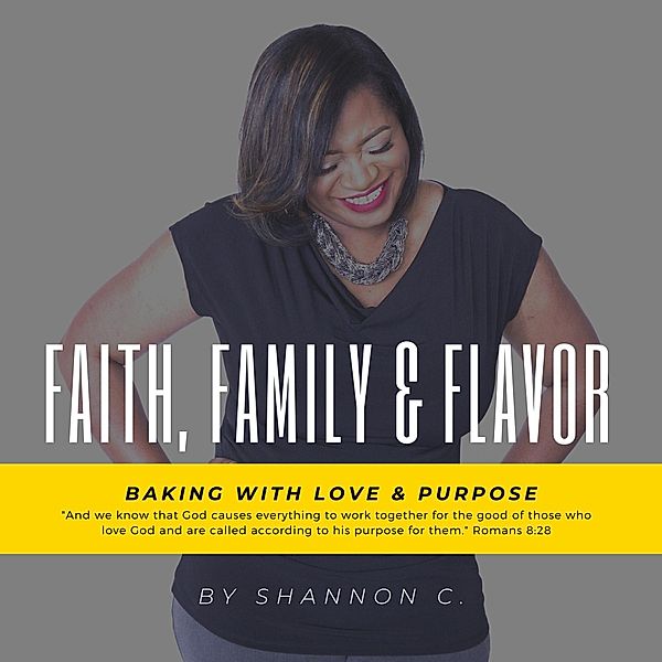 Faith, Family & Flavor, Shannon Coleman