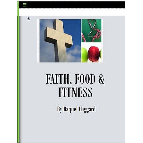 Faith, Food & Fitness, Raquel Haggard