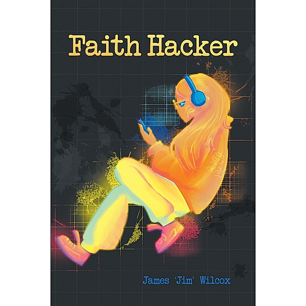 Faith Hacker, James 'Jim' Wilcox
