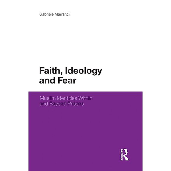Faith, Ideology and Fear, Gabriele Marranci