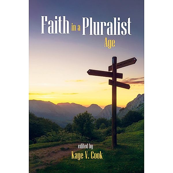 Faith in a Pluralist Age