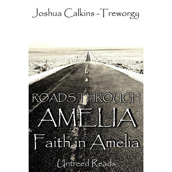 Faith in Amelia / Untreed Reads, Joshua Calkins-Treworgy