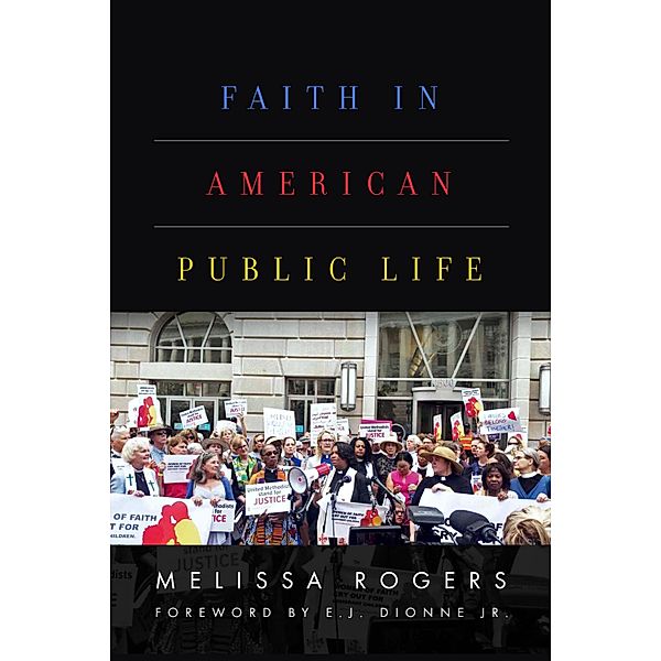 Faith in American Public Life, Melissa Rogers