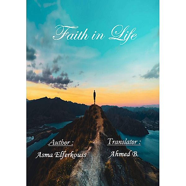 Faith in Life, Asma Elferkouss