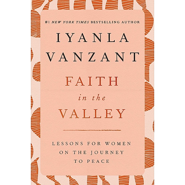 Faith in the Valley, Iyanla Vanzant